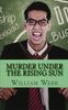 Murder Under the Rising Sun