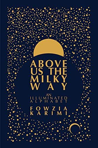 Above Us the Milky Way