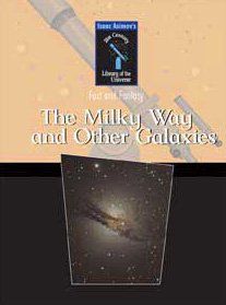 The Milky Way and Other Galaxies