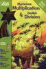 Mysterious Multiplication and Devilish Division, Age 10-11
