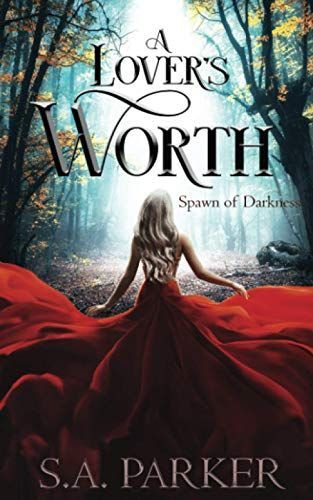 A Lover's Worth