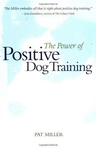 The Power of Positive Dog Training