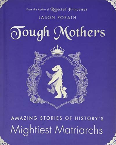 Tough Mothers