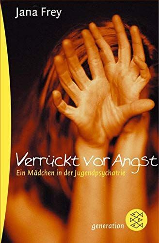 Verrückt vor Angst