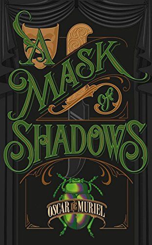 A Mask of Shadows