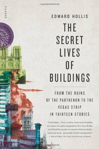 The Secret Lives of Buildings