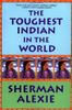 The Toughest Indian in the World