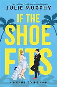 IF THE SHOE FITS