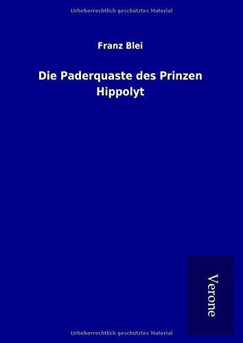 Die Paderquaste des Prinzen Hippolyt