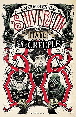 Shiverton Hall: The Creeper
