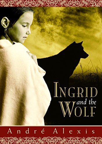 Ingrid and the Wolf