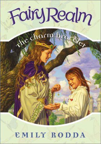 Fairy Realm #1: The Charm Bracelet