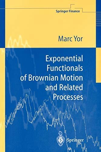 Exponential Functionals of Brownian Motion and Related Processes