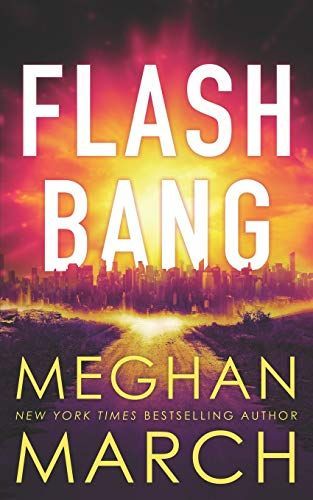 Flash Bang (Post-Apocalyptic Menage Romance)