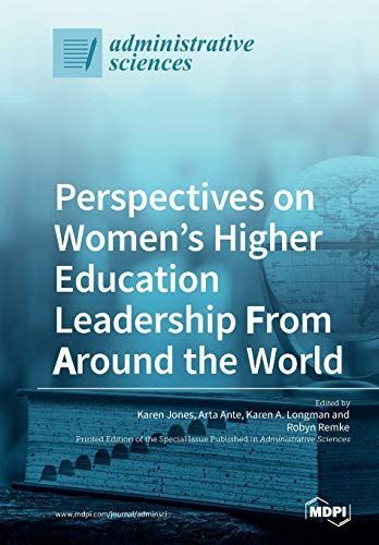 Perspectives on Women’s Higher Education Leadership from around the World