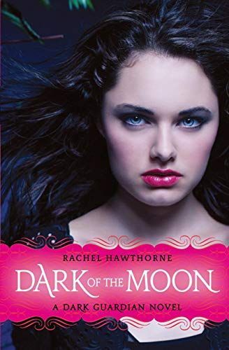 Dark Guardian #3: Dark of the Moon