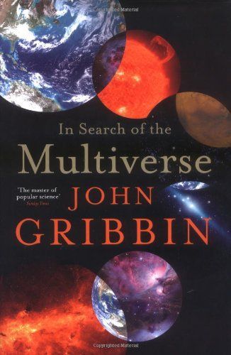 In Search of the Multiverse