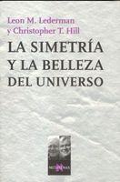 La simetría y la belleza del universo
