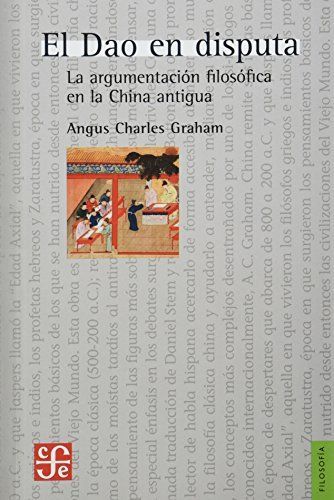 El Dao en disputa / The Dao in dispute