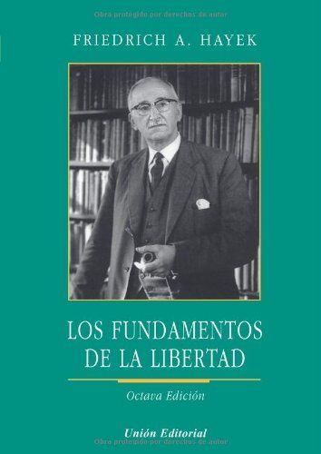 Los fundamentos de la libertad