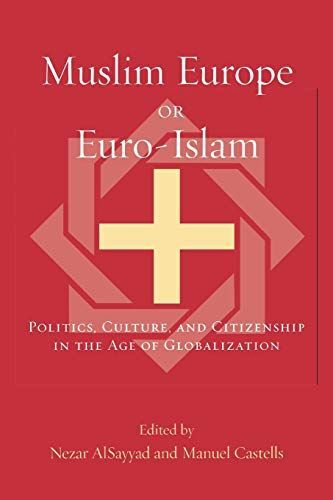 Muslim Europe Or Euro-Islam