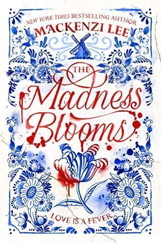 The Madness Blooms