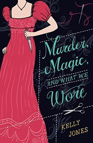 Murder, Magic, and what We Wore