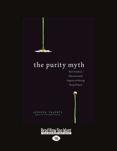 The Purity Myth