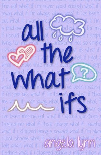 All the What Ifs
