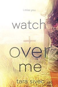 Watch Over Me
