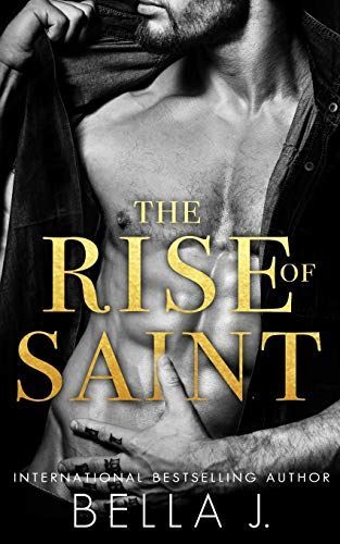 The Rise of Saint