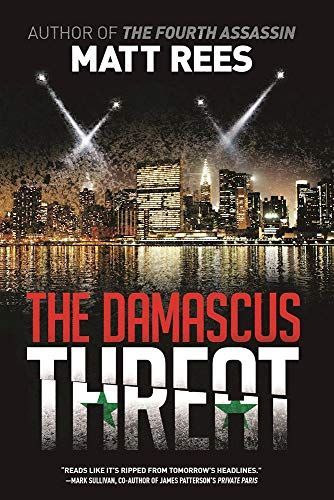 The Damascus Threat