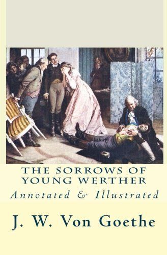 The Sorrows of Young Werther
