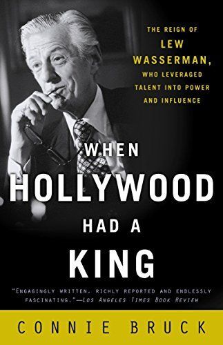 When Hollywood Had a King