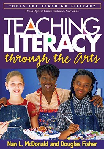 Teaching Literacy Through the Arts