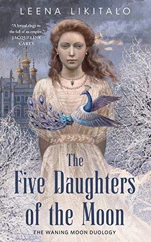 The Five Daughters of the Moon