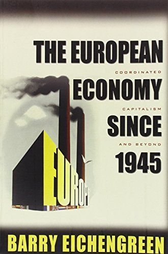 The European Economy Since 1945