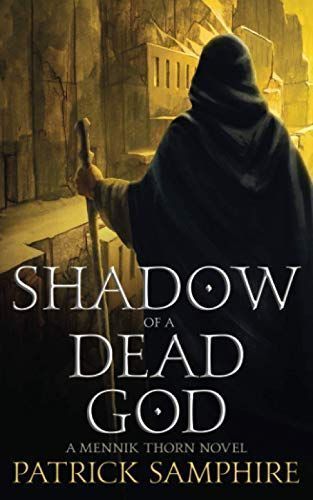 Shadow of a Dead God