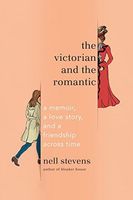 The Victorian and the Romantic