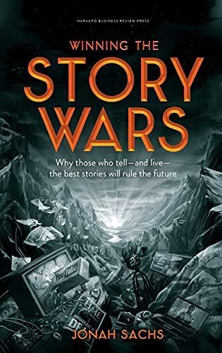 Winning the Story Wars