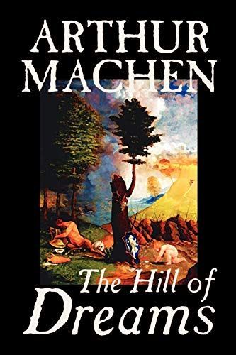 The Hill of Dreams