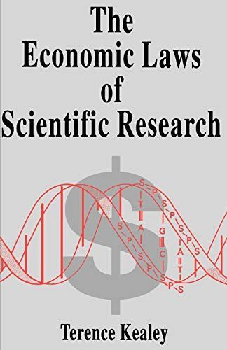 The Economic Laws of Scientific Research