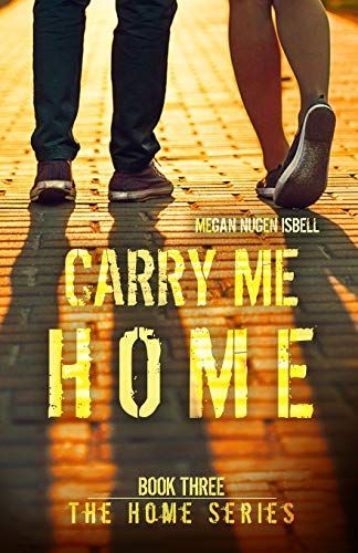 Carry Me Home