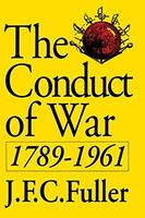 The Conduct Of War, 1789-1961