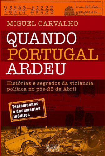 Quando Portugal ardeu