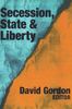 Secession, State, and Liberty