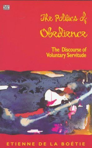 The Politics of Obedience