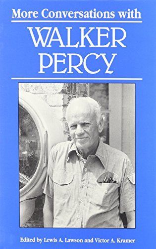 More Conversations with Walker Percy