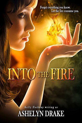 Into the Fire