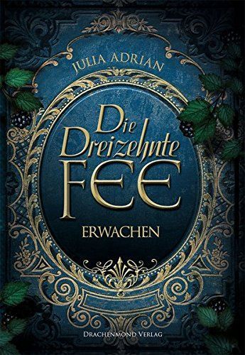 Die Dreizehnte Fee -